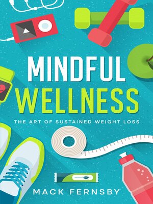 cover image of Mindful Wellness